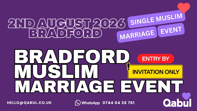 Cover image for Bradford - MUSLIM MARRIAGE EVENT | 1-to-1 Single Meetup | INVITE ONLY