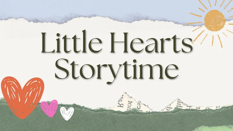 Cover image for Little Hearts Storytime