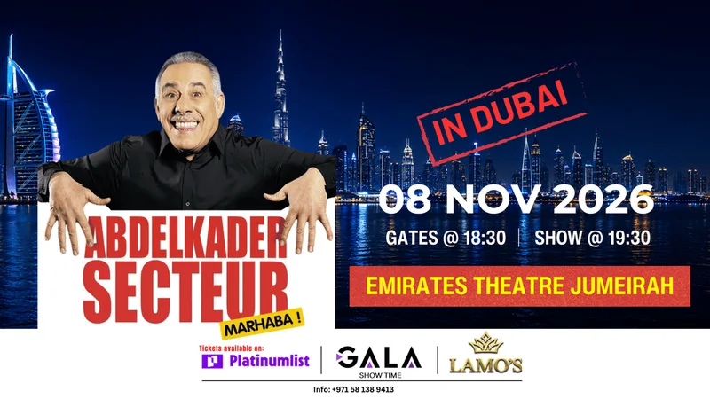 Cover image for Abdelkader Secteur at Emirates Theatre in Dubai