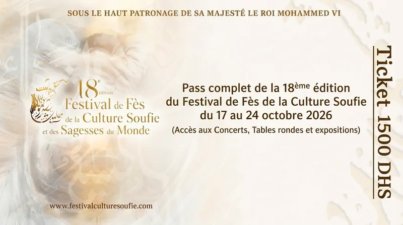 Cover image for Pass complet de la 18ème édition du Festival de Fès de la Culture Soufie